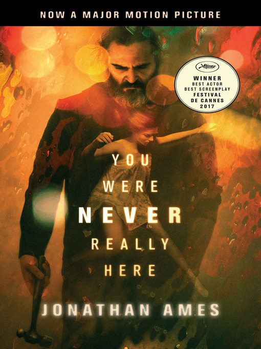 Title details for You Were Never Really Here by Jonathan Ames - Available